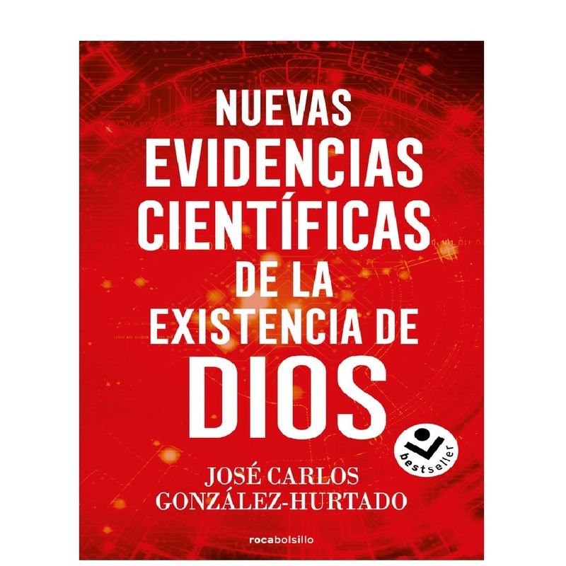 ROCA BOLSILLO - NUEVAS EVIDENCIAS CIENTIFICAS DE LA EXISTENCIA DE DIOS