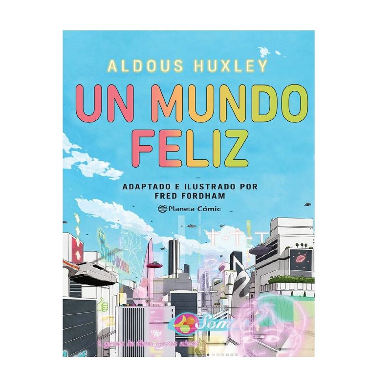 PLANETA COMIC - UN MUNDO FELIZ NOVELA GRAFICA