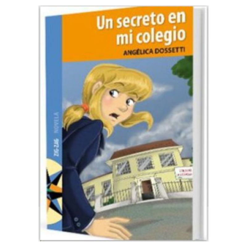 ZIG ZAG - Libro UN SECRETO EN MI COLEGIO