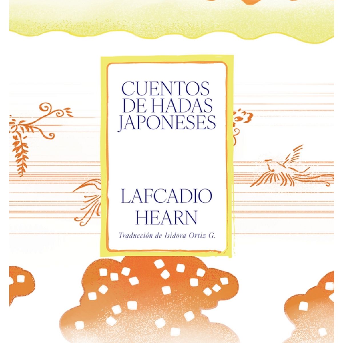 ABDUCCION - Cuentos de hadas japoneses - Lafcadio Hearn
