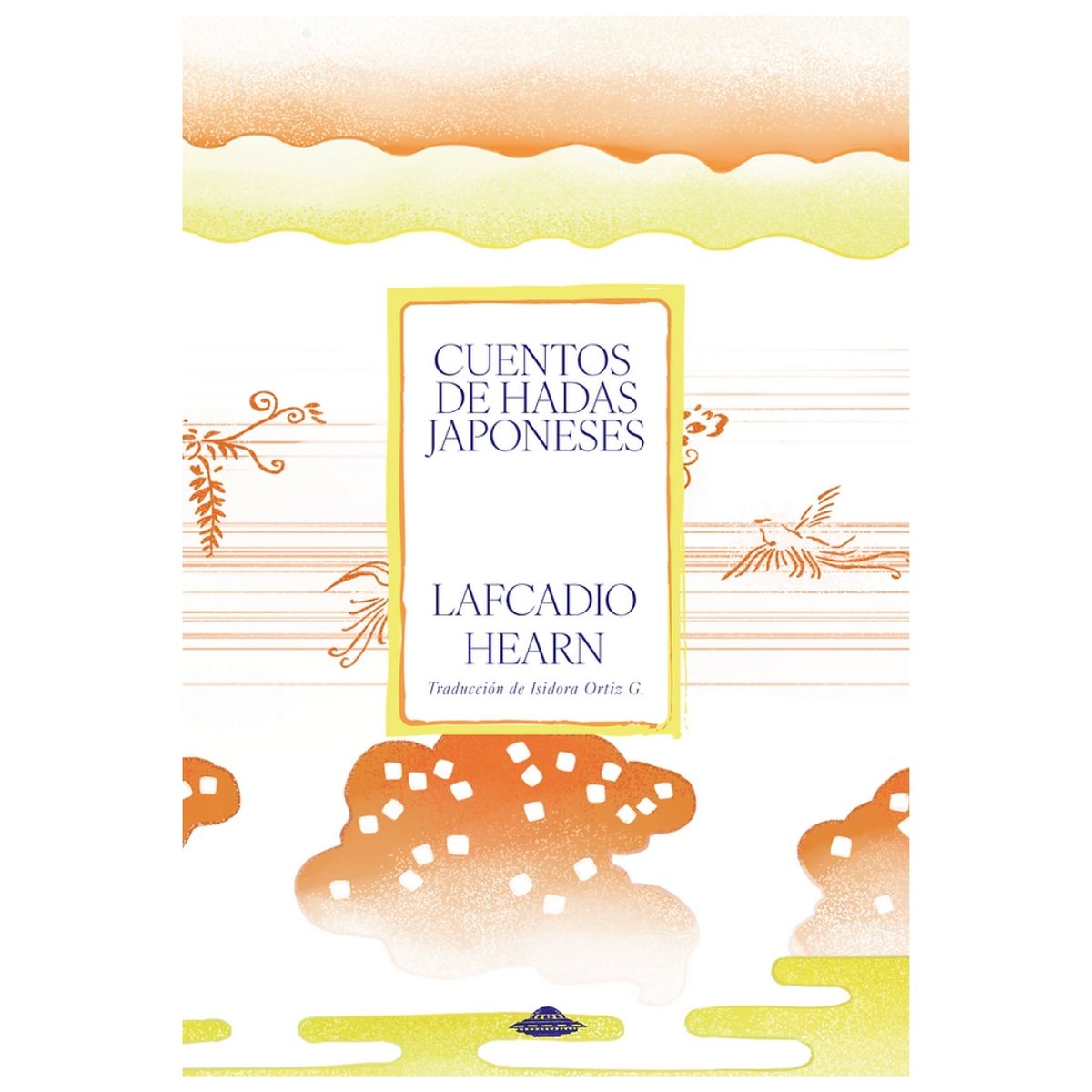 ABDUCCION - Cuentos de hadas japoneses - Lafcadio Hearn