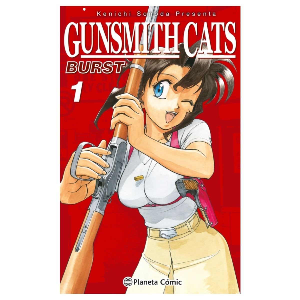 PLANETA ESPAÑA - Gunsmith Cats Burst 1