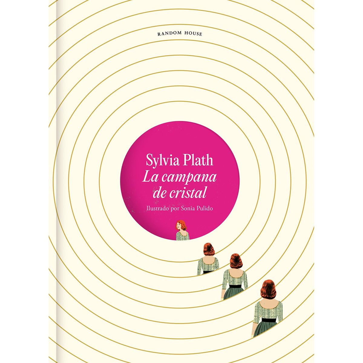 PENGUIN RANDOM HOUSE - LIBRO La Campana De Cristal. Edición Ilustrada