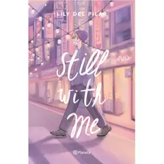 EDITORIAL PLANETA - Still with me