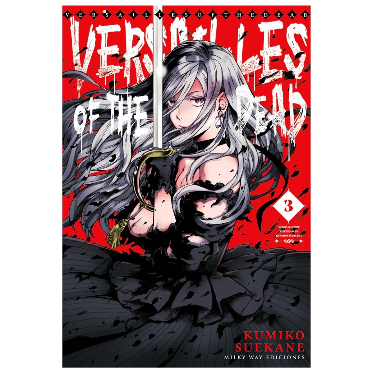 MILKY WAY ESPAÑA - Versailles of the Dead 3