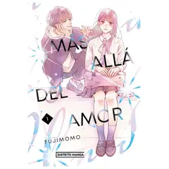 DISTRITO MANGA ESPAÑA - Más allá del amor 1