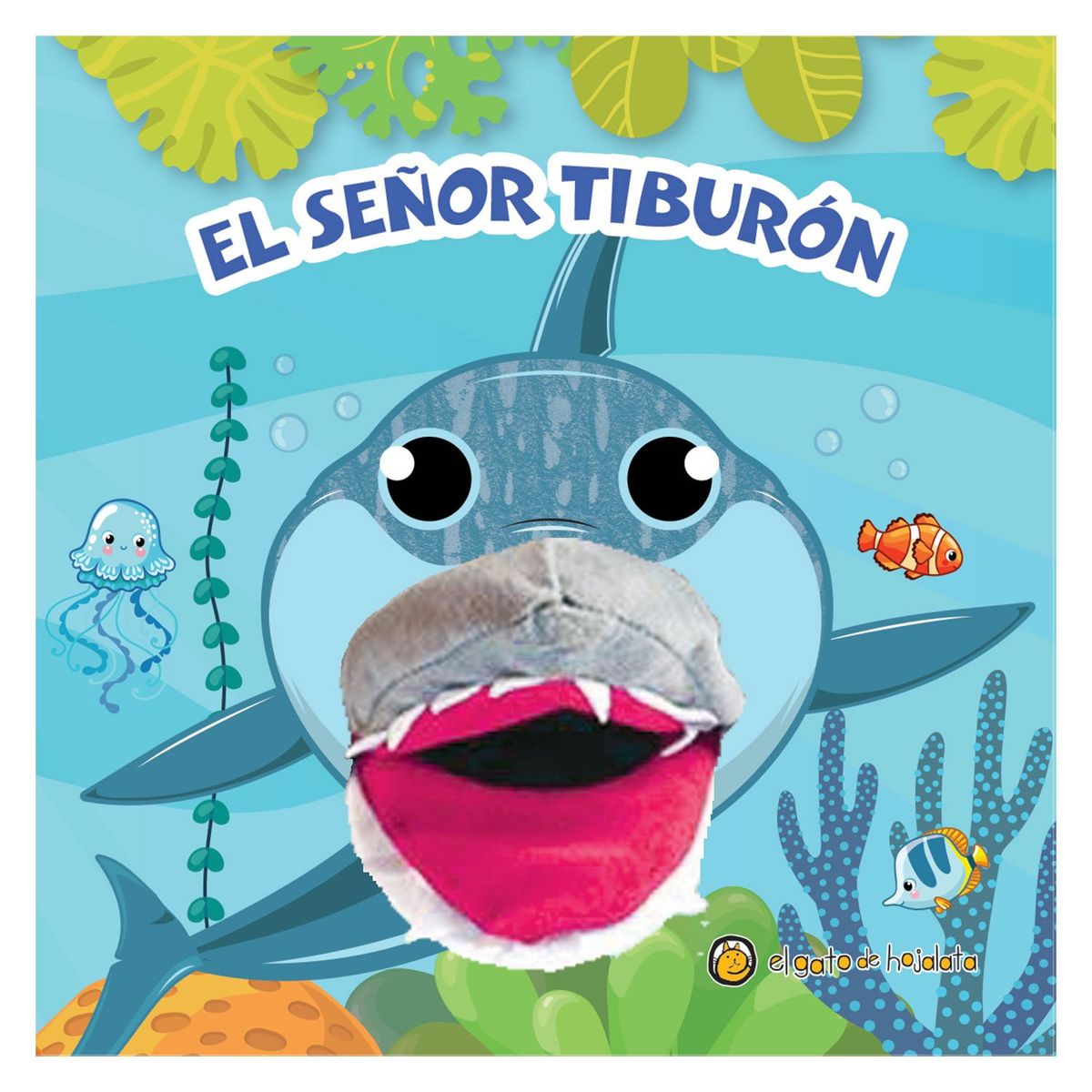 EDITORIAL GUADAL - TITEREMANIA - EL SEÑOR TIBURON