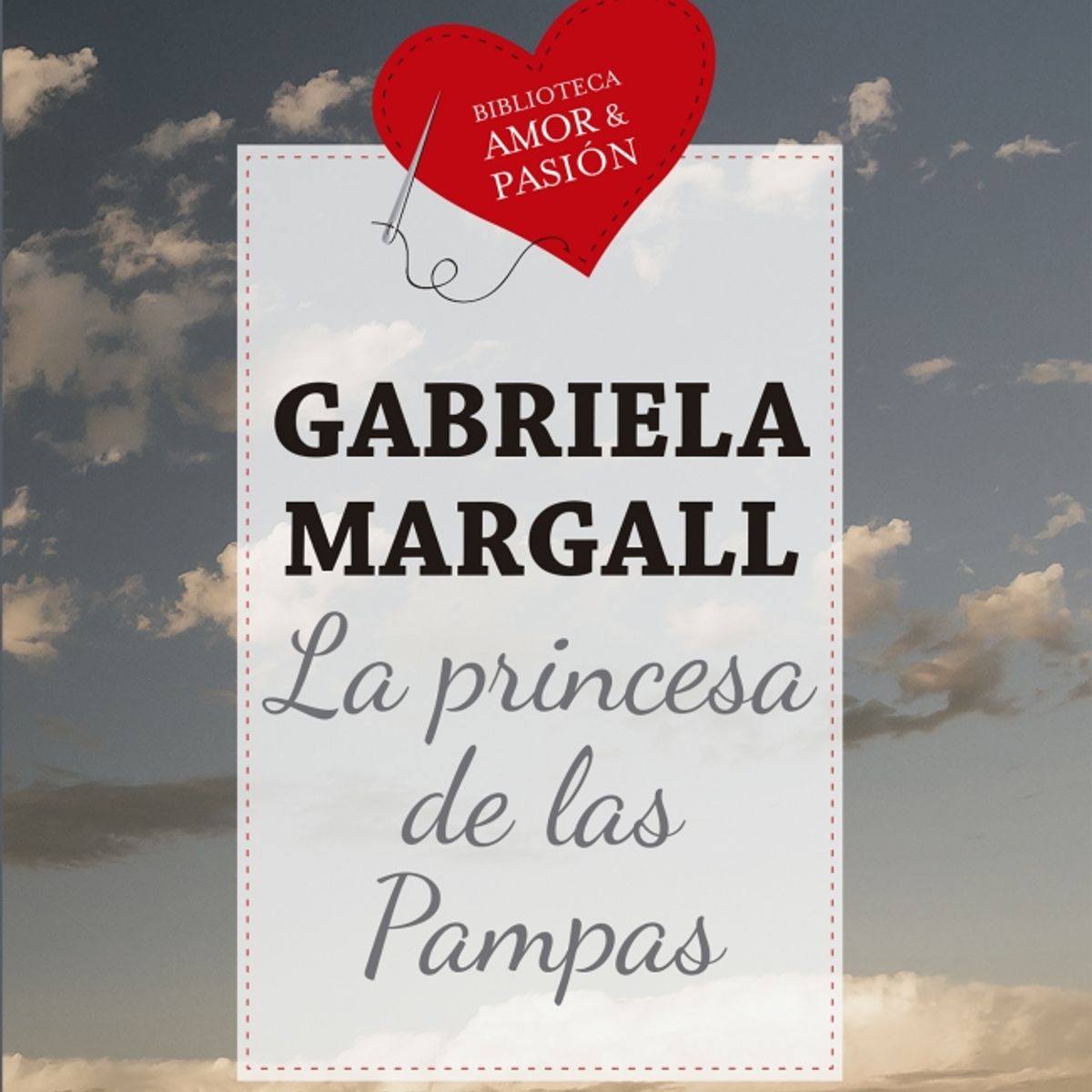 PENGUIN RANDOM HOUSE - LIBRO La Princesa De Las Pampas (Col)