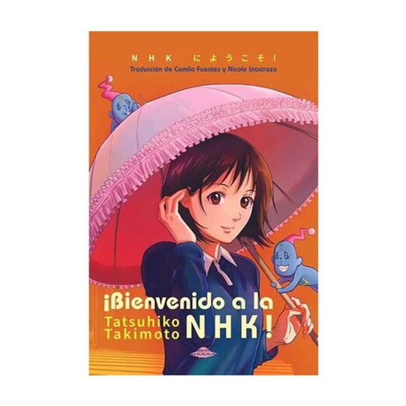 ABDUCCION - ¡Bienvenido A La NHK!