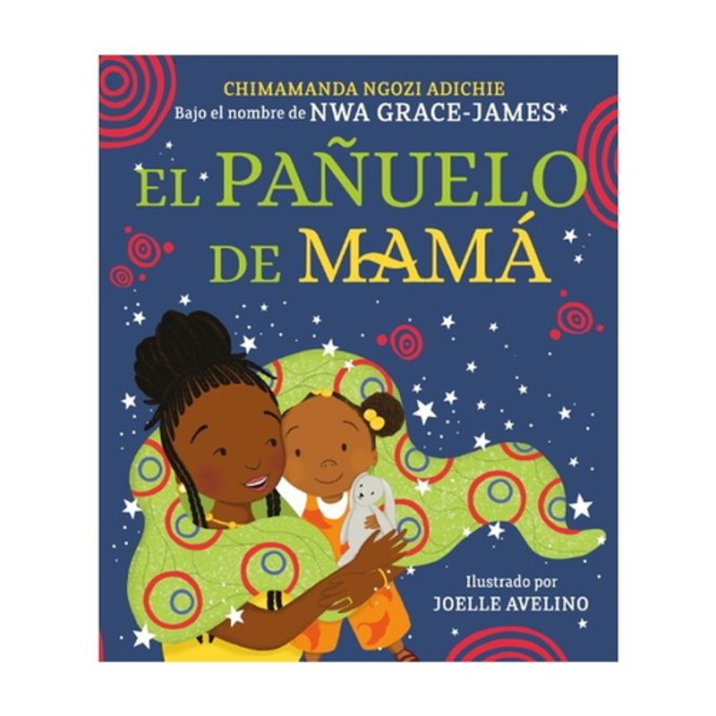 BEASCOA - El Pañuelo De Mama - ADICHIE, CHIMAMANDA