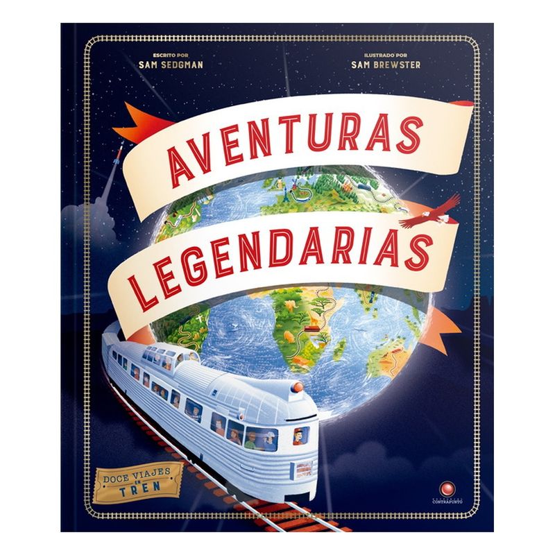 CONTRAPUNTO - Aventuras Legendarias  12 Viajes En Tren