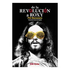 ANTARTICA LIBROS - De La Revolucion A Roxy