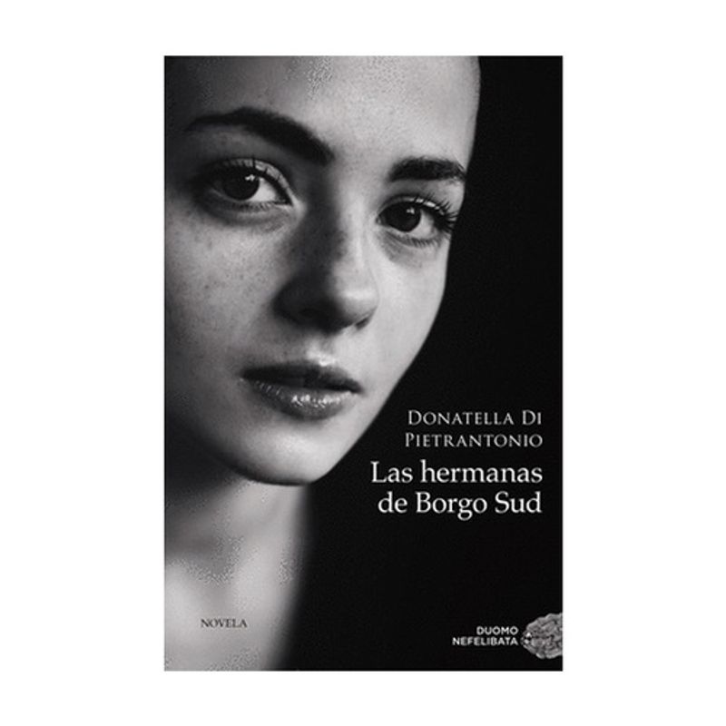 ANTARTICA LIBROS - Las Hermanas De Borgo Sud