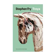 ANAGRAMA - Troya - FRY, STEPHEN