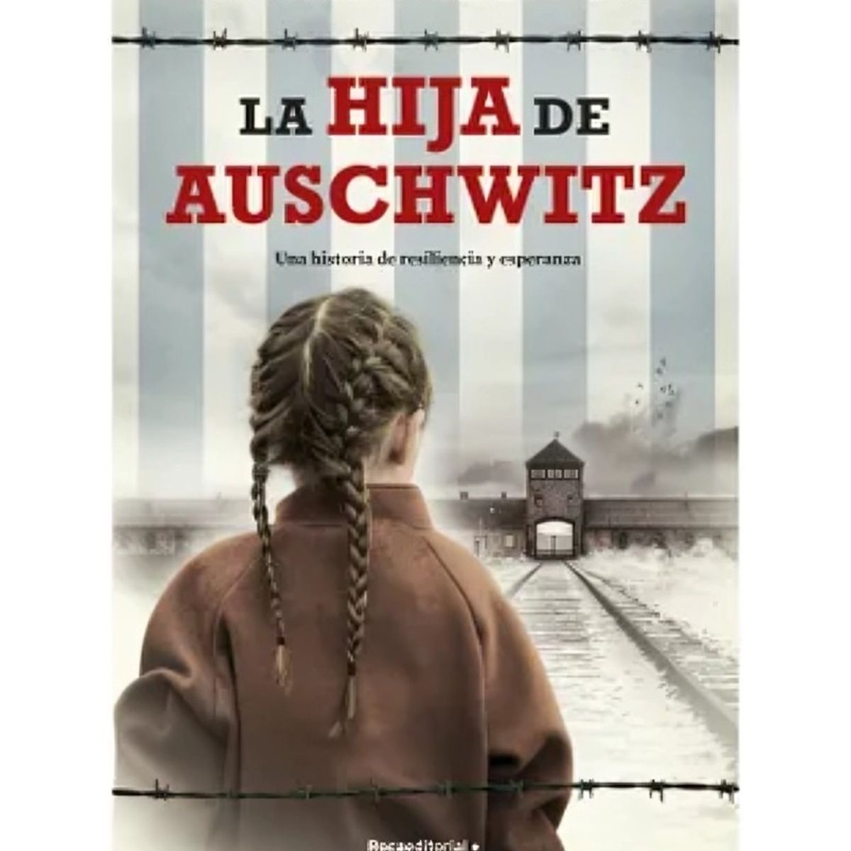 TOP10BOOKS - LIBRO La Hija De Auschwitz - La Hija De Auschwitz
