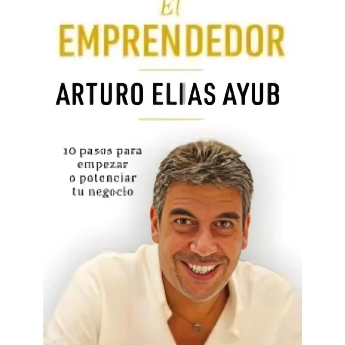 TOP10BOOKS - LIBRO El Emprendedor - El Emprendedor