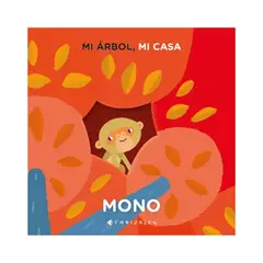 TOP10BOOKS - LIBRO MI Árbol, Mi Casa. Mono - Mi Árbol, Mi Casa. Mono