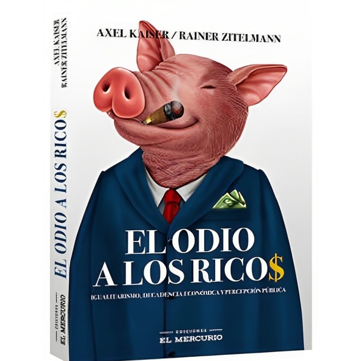 TOP10BOOKS - LIBRO El Odio A Los Ricos - El Odio A Los Ricos