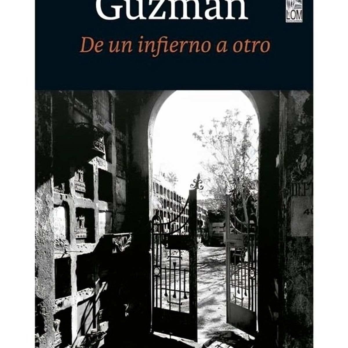 TOP10BOOKS - LIBRO De Un Infierno A Otro - De Un Infierno A Otro