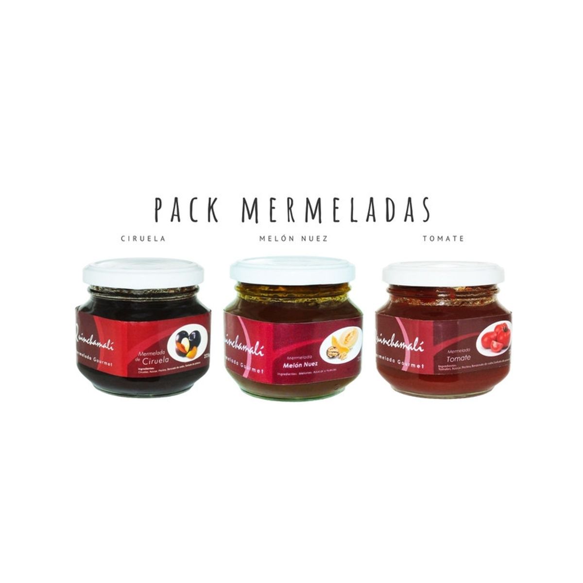 QUINCHAMALI MERMELADA GOURMET - Pack Ciruela Melón nuez Tomate