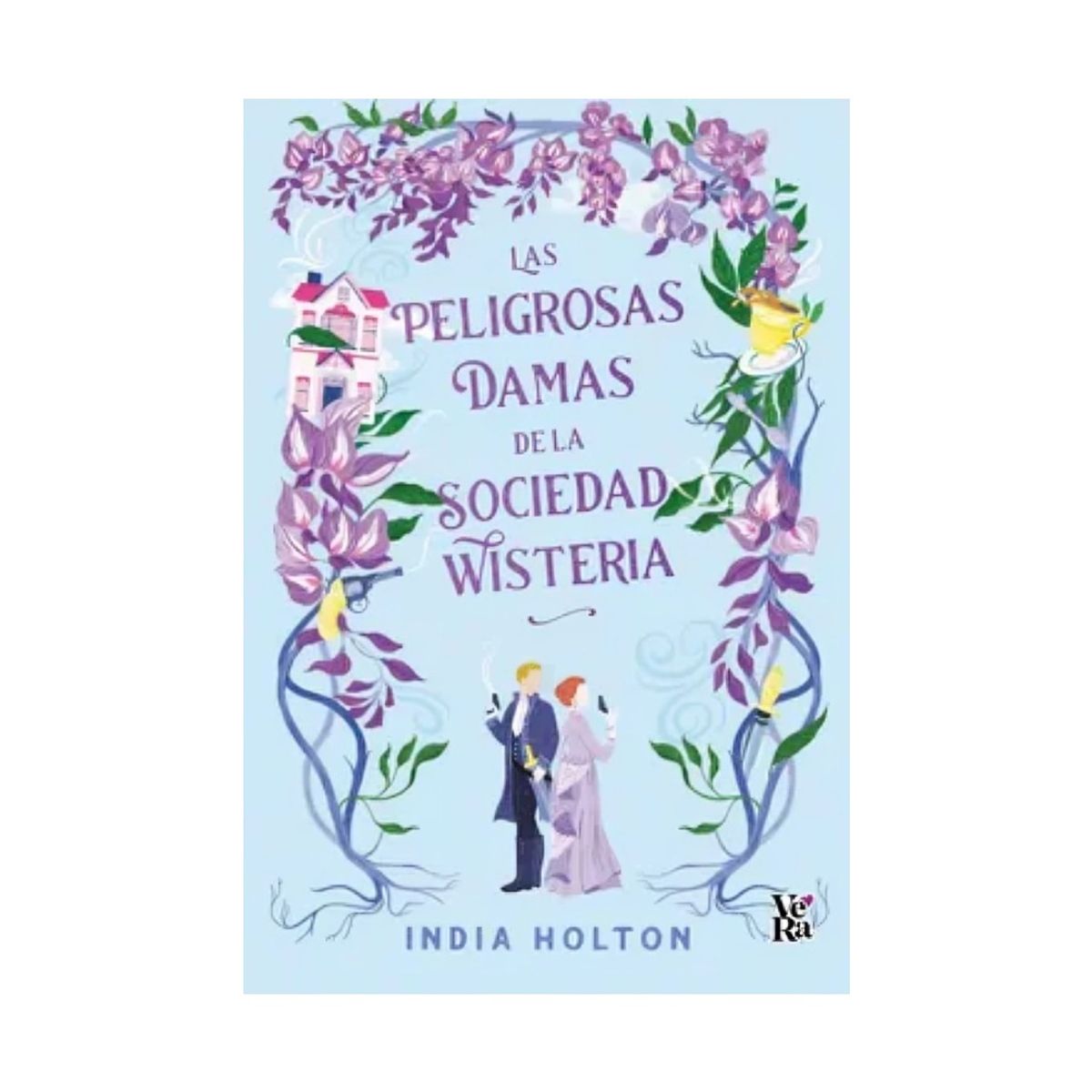 TOP10BOOKS - LIBRO Las Peligrosas Damas De La Sociedad Wisteria