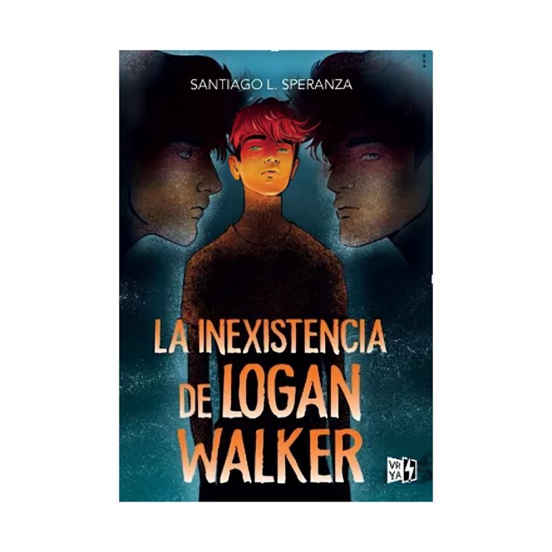 TOP10BOOKS - LIBRO LA INEXISTENCIA DE LOGAN WALTER / SANTIAGO SPERANZA / VR YA