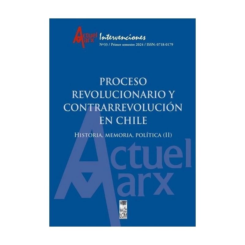 TOP10BOOKS - LIBRO PROCESO REVOLUCIONARIO Y CONTRARREVOLUCIÓN EN CHILE. HISTORIA, MEMORIA, P