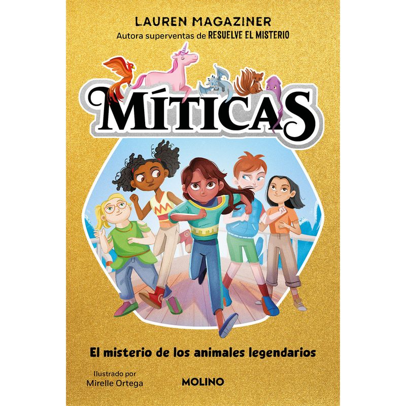 PENGUIN RANDOM HOUSE - LIBRO Míticas 1. El Misterio De Los Animales Legendarios