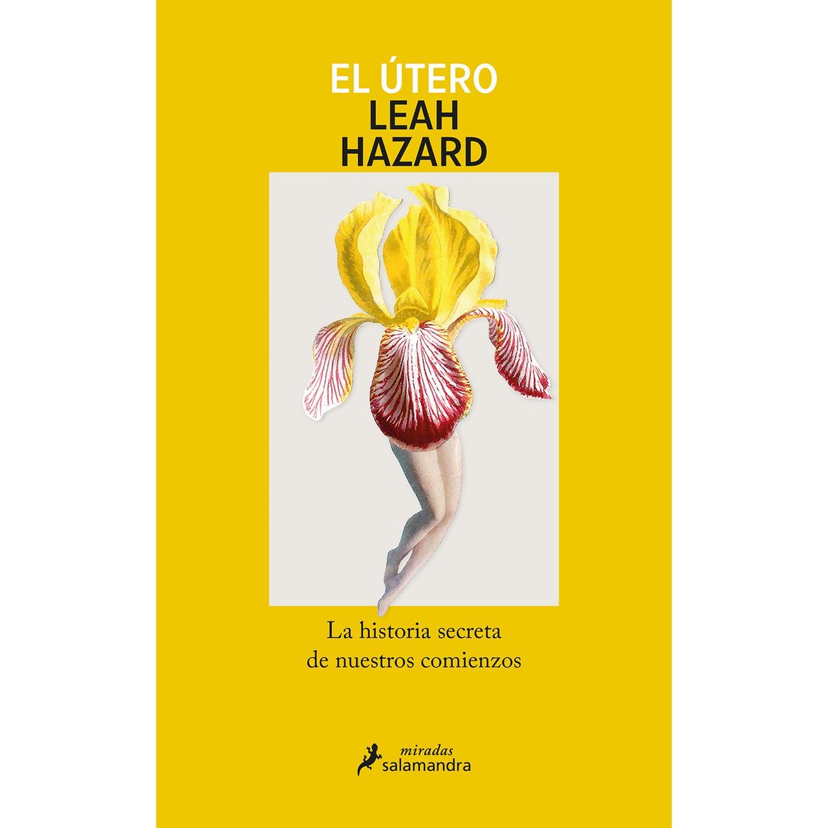 PENGUIN RANDOM HOUSE - LIBRO El Útero Leah Hazard