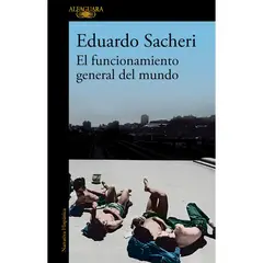 PENGUIN RANDOM HOUSE - LIBRO El Funcionamiento General Del Mundo