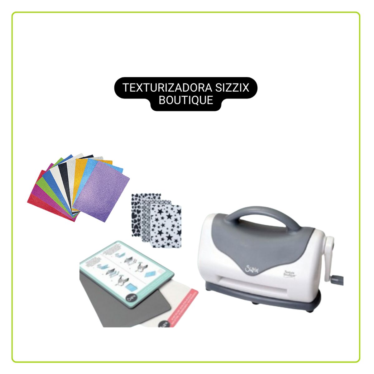 GENERICO - Texturizadora Sizzix + Troqueles + Cartulina Glitter OB17