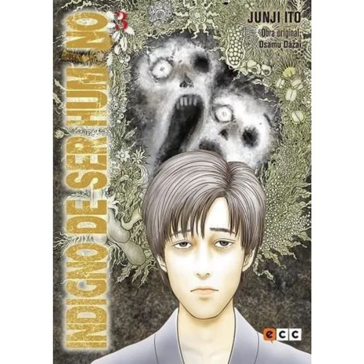 ECC EDICIONES - Indigno De Ser Humano Vol. 03 De 3 - Junji Ito