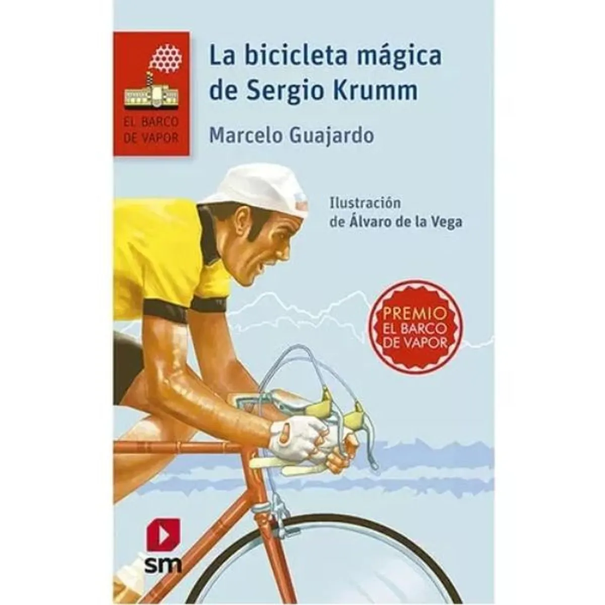 SM EDICIONES - La Bicicleta Mágica De Sergio Krumm
