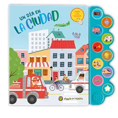 EDITORIAL GUADAL - Libro Un Dia En La Ciudad - Libro Con Sonido