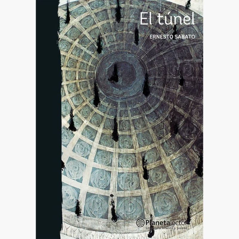 PLANETA - El Tunel Ernesto Sábato