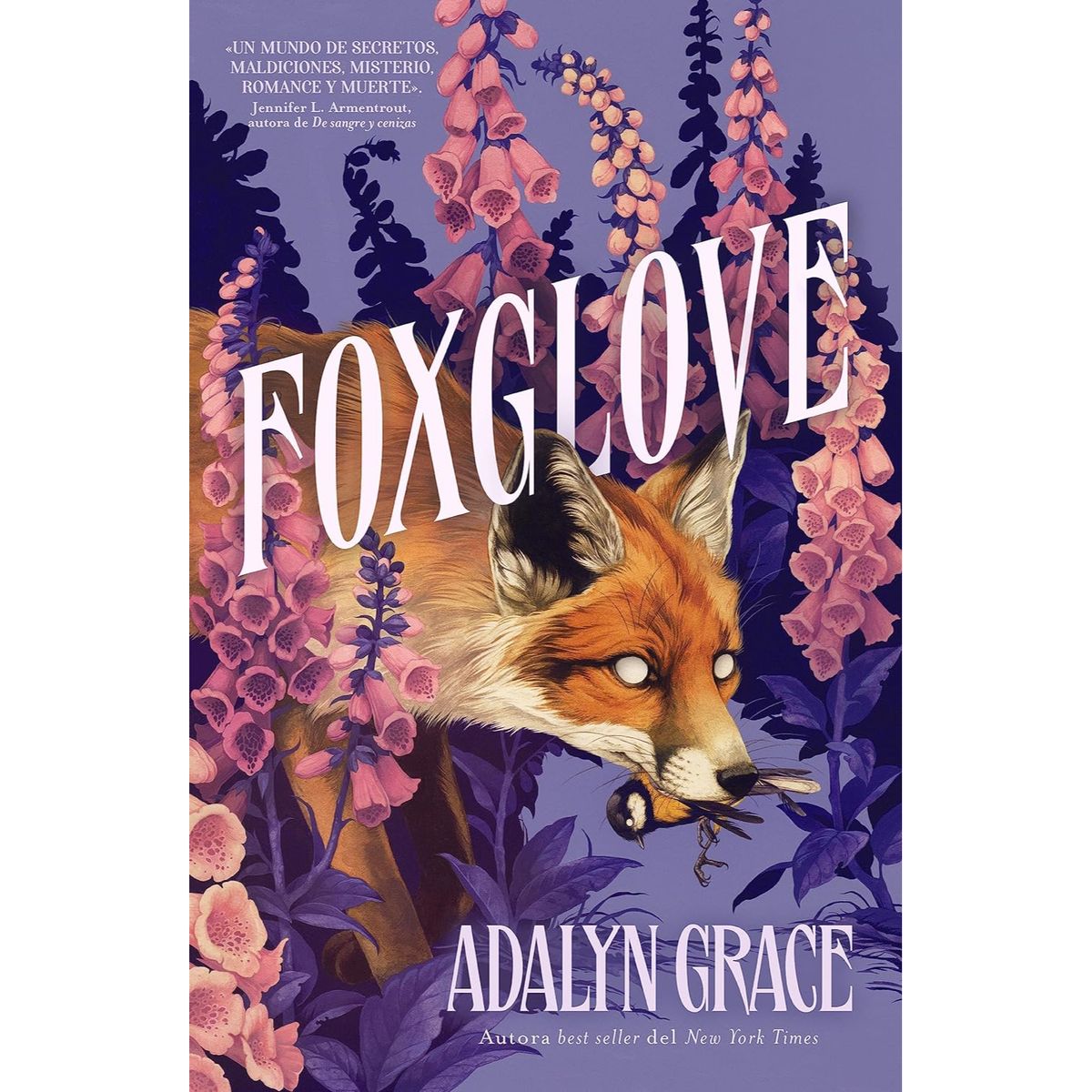 EDICIONES URANO - Foxglove - Autor(a):  Adalyn Grace