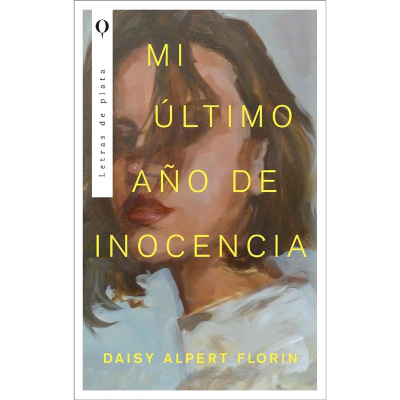 EDICIONES URANO - Mi Último Año De Inocencia