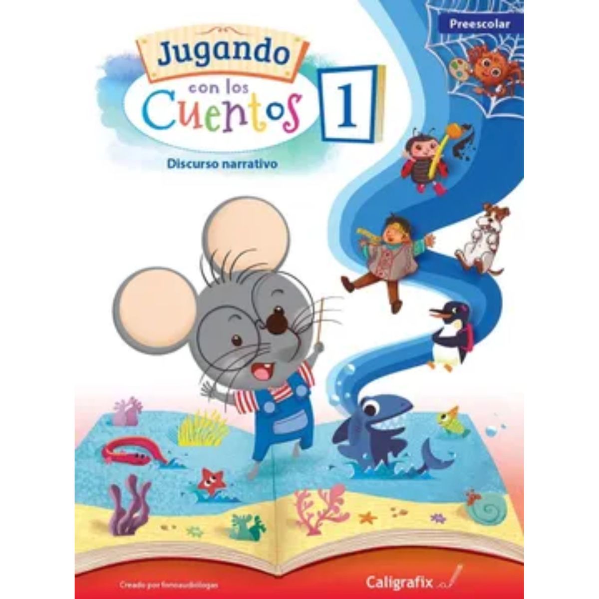 CALIGRAFIX - Jugando Con Los Cuentos Nº1 Nueva Ed