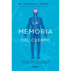 EDICIONES URANO - La Memoria Del Cuerpo