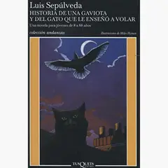 TUSQUETS - Historia De Una Gaviota Y Del Gato Que Le Enseño