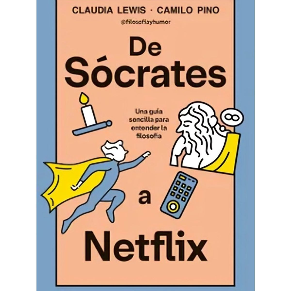TOP10BOOKS - LIBRO De Sócrates A Netflix - De Sócrates A Netflix