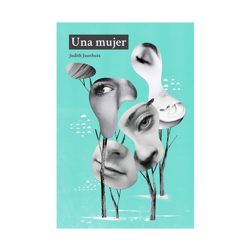 TOP10BOOKS - LIBRO UNA MUJER / JUDITH JUANHUIX / DOS BIGOTES