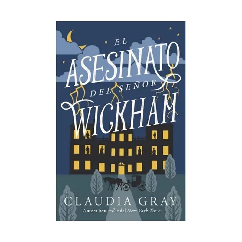 TOP10BOOKS - LIBRO EL ASESINATO DEL SEÑOR WICKHAM / CLAUDIA GRAY / EDICIONES URANO