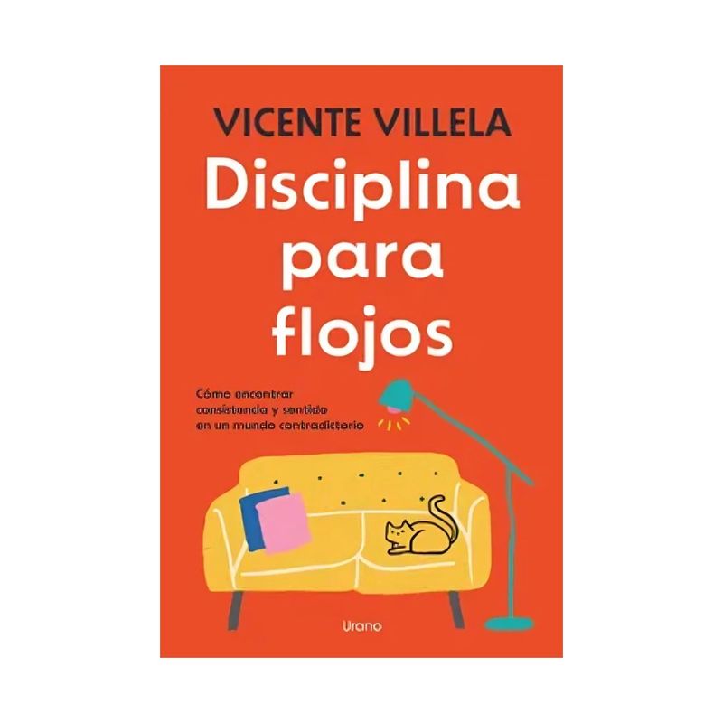 TOP10BOOKS - LIBRO DISCIPLINA PARA FLOJOS / VICENTE VILLELA / EDICIONES URANO