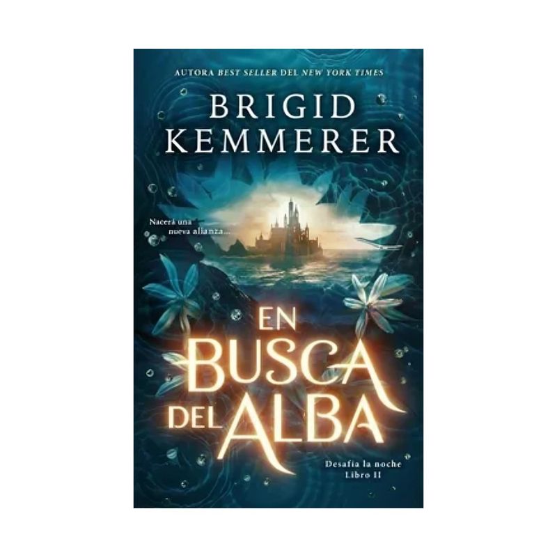TOP10BOOKS - LIBRO EN BUSCA DEL ALBA / BRIGID KEMMERER / EDICIONES URANO