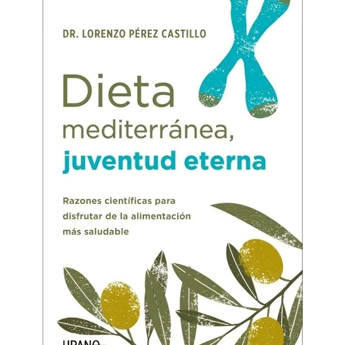 TOP10BOOKS - LIBRO Juventud Eterna Dieta Mediterránea - Juventud Eterna Dieta Mediterránea