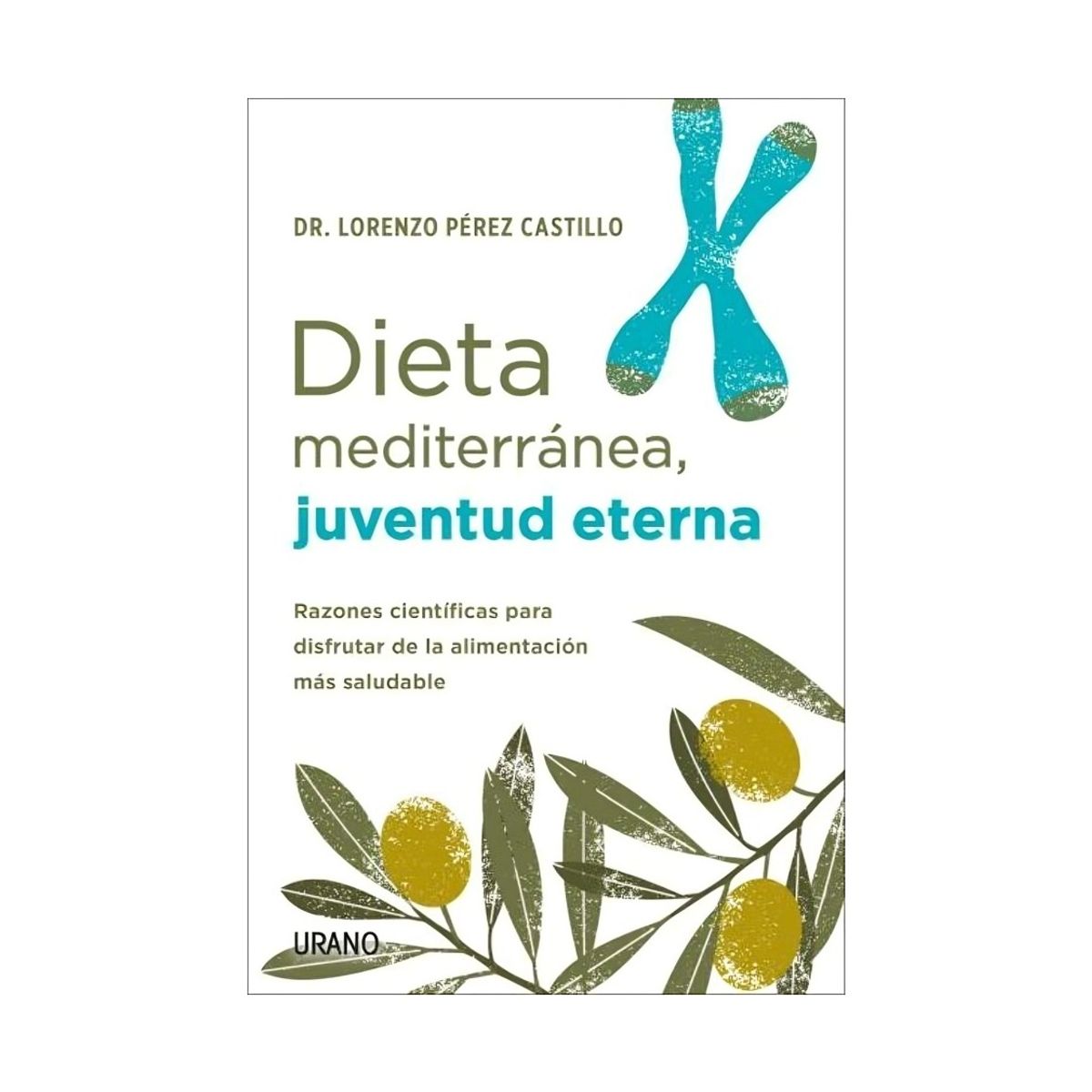 TOP10BOOKS - LIBRO Juventud Eterna Dieta Mediterránea - Juventud Eterna Dieta Mediterránea