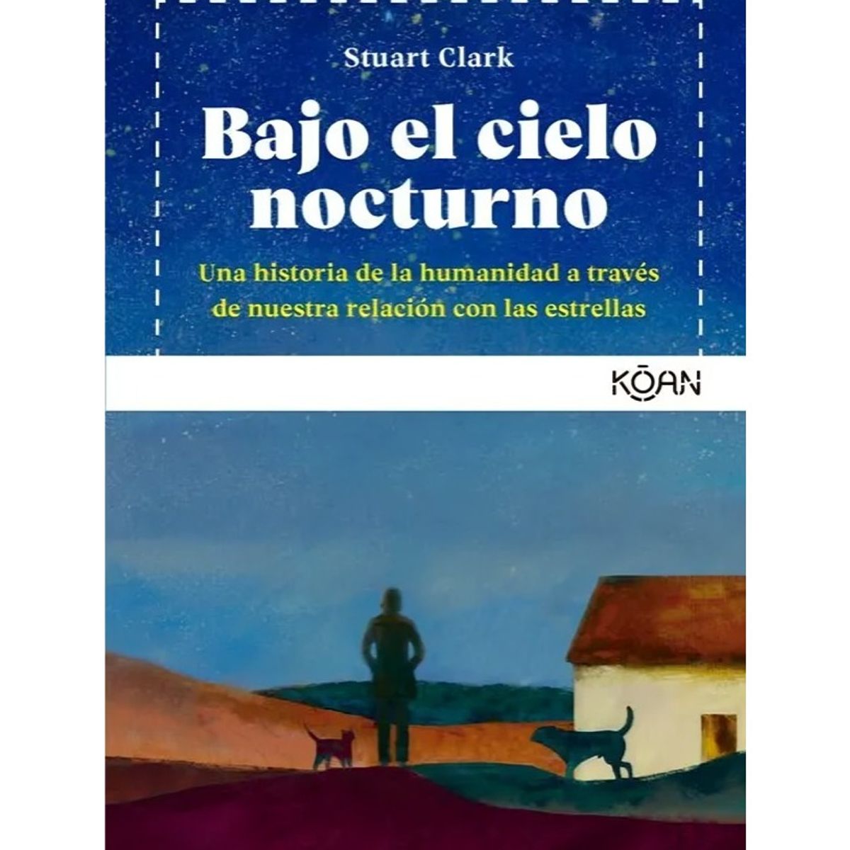 TOP10BOOKS - LIBRO Bajo El Cielo Nocturno - Bajo El Cielo Nocturno