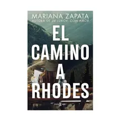 TOP10BOOKS - LIBRO EL CAMINO A RHODES / MARIANA ZAPATA / PLAZA & JANES