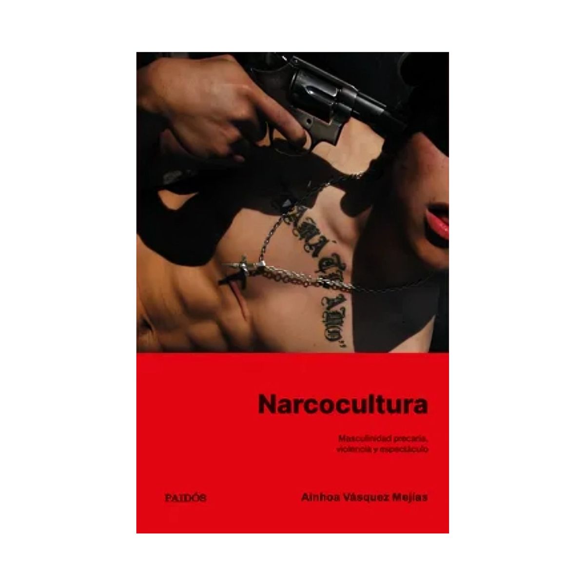 TOP10BOOKS - LIBRO Narcocultura - AINHOA VÁSQUEZ